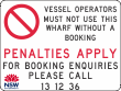 Vessel Operators Must Not Use Wharf Without a Booking Recreational Vessels Excepted - ad1080 Thumb 