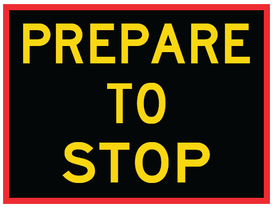 T1-18n_VMS - Prepare To Stop VMS Panel (Temporary Traffic Management Use Only)