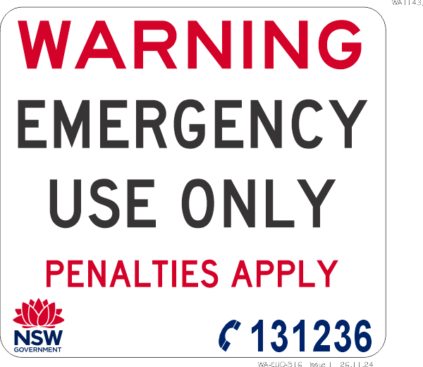 Warning Emergency Use Only Penalties Apply - WA1143