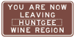 You Are Now Leaving ____ Wine Country (example only) - g11-208n Thumb