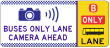 Buses Only Lane Camera Ahead + Buses Only Lane PLATE(to right) - g6-343-4n Thumb 