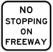 No Stopping On Freeway - g9-70 Thumb