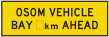 Osom (Oversize Overmass - Limit Vehicle Restriction Heavy) Vehicle Bay x(km) Ahead - t1-277n Thumb