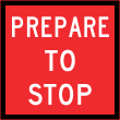 Prepare To Stop (Mms Insert - To Be used on Multi Message Sign panels Only) - tm1-18_a Thumb