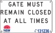 Gate Must Remain Closed at All Times - ad1072 Thumb 