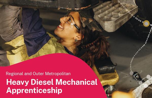 Regional and Outer Metropolitan Heavy Diesel Mechanical Apprenticeship