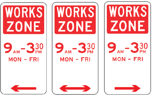 R5-25 - Works Zone - (with times) (Example Only)