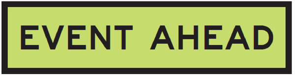TM9-1(B) - Event Ahead (MMS Insert To be used on Multi Message Sign Panels Only)