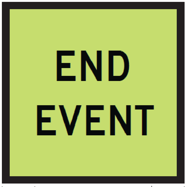 TM9-2(A) - End Event (MMS Insert To be used on Multi Message Sign Panels Only)