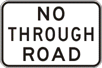No Through Road (3 lines) - g9-18