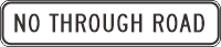 No Through Road (1 line) - g9-19n