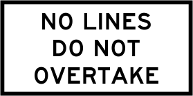 No Lines Do Not Overtake (Mms Insert - To Be used on Multi Message Sign panels Only) - gm9-89_c