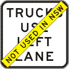 Trucks Use Left Lane (Not Used in NSW Use R6-28-1n) - r6-28