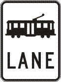 Tram/Light Rail (symbolic) Lane - r7-1-5